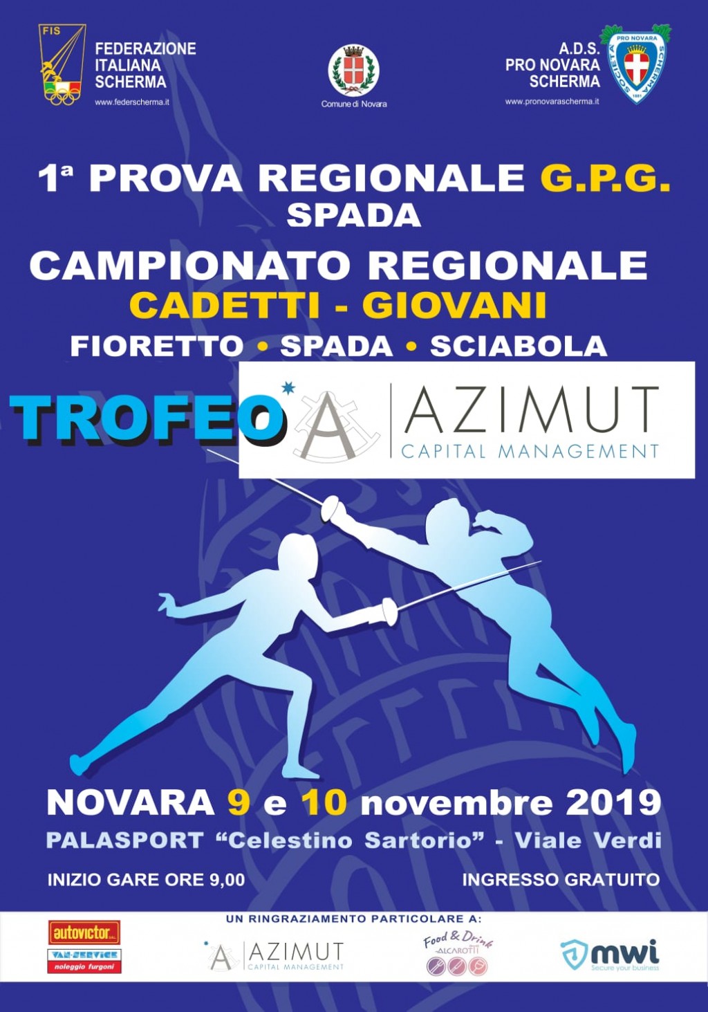 “Trofeo Azimut” - Prima Prova Regionale G.P.G. di spada.  Campionato Regionale Cadetti-Giovani di fioretto, spada e sciabola